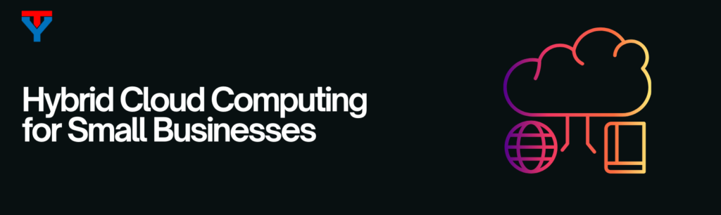 hybrid cloud computing for small business
